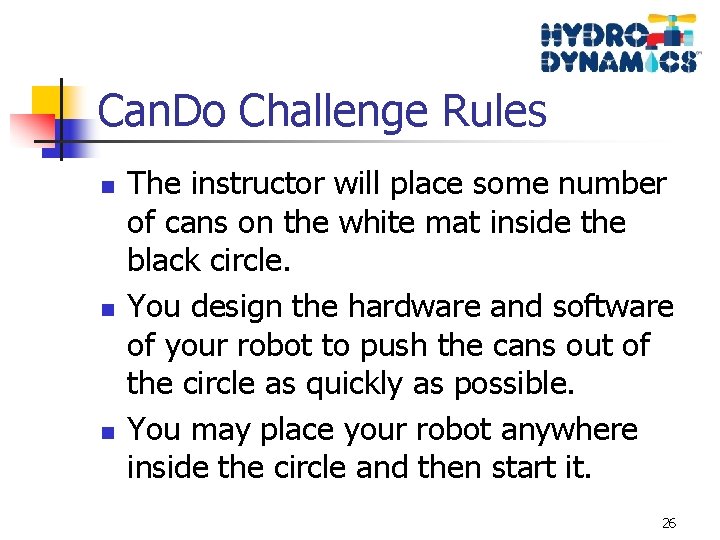 Can. Do Challenge Rules n n n The instructor will place some number of