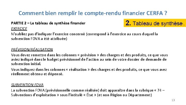 Comment bien remplir le compte-rendu financier CERFA ? PARTIE 2 – Le tableau de