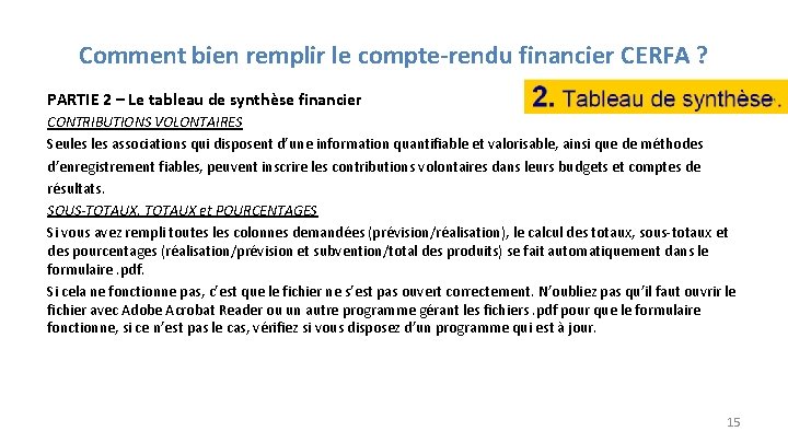 Comment bien remplir le compte-rendu financier CERFA ? PARTIE 2 – Le tableau de