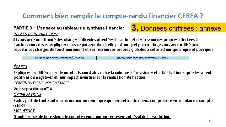 Comment bien remplir le compte-rendu financier CERFA ? PARTIE 3 – L’annexe au tableau