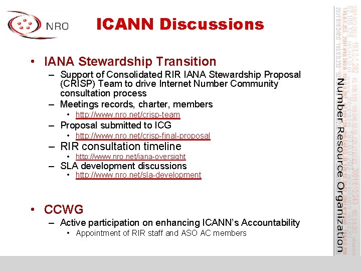 ICANN Discussions • IANA Stewardship Transition – Support of Consolidated RIR IANA Stewardship Proposal