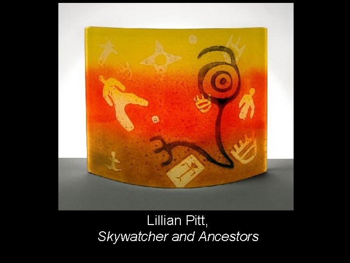 Lillian Pitt, Skywatcher and Ancestors 