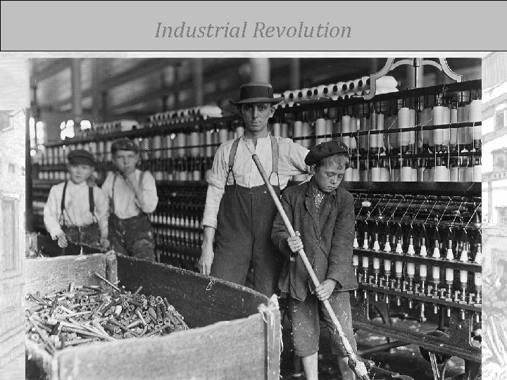 Industrial Revolution 