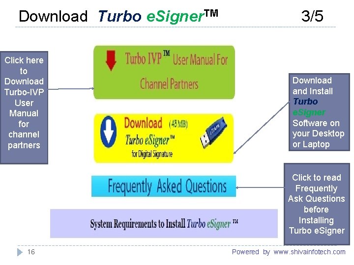 Download Turbo e. Signer. TM 3/5 ------------------------------------------------------- Click here to Download Turbo-IVP User Manual