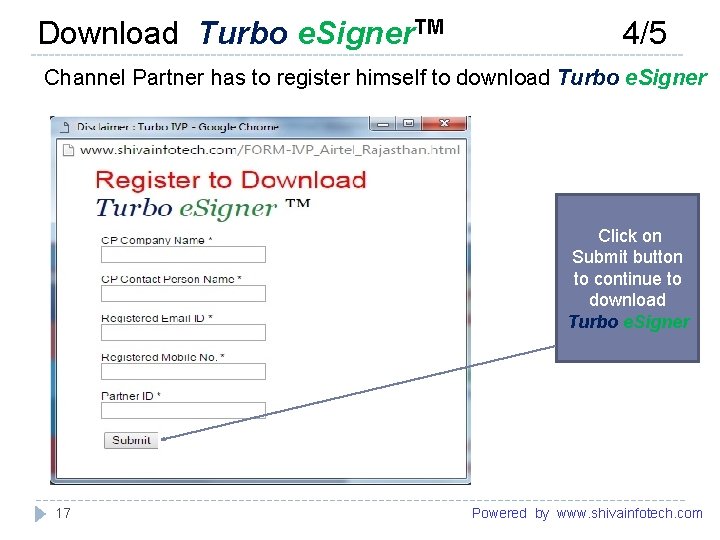 Download Turbo e. Signer. TM 4/5 ------------------------------------------------------- Channel Partner has to register himself to