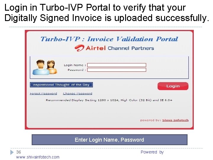 Login in Turbo-IVP Portal to verify that your Digitally Signed Invoice is uploaded successfully.