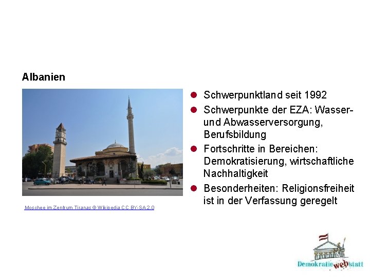 Albanien Moschee im Zentrum Tiranas © Wikipedia CC BY-SA 2. 0 l Schwerpunktland seit