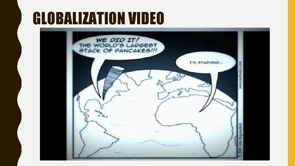 GLOBALIZATION VIDEO 