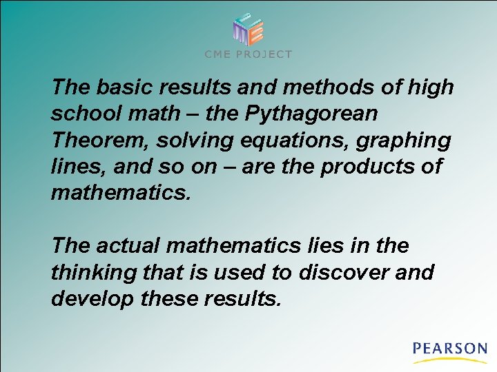 The basic results and methods of high school math – the Pythagorean Theorem, solving