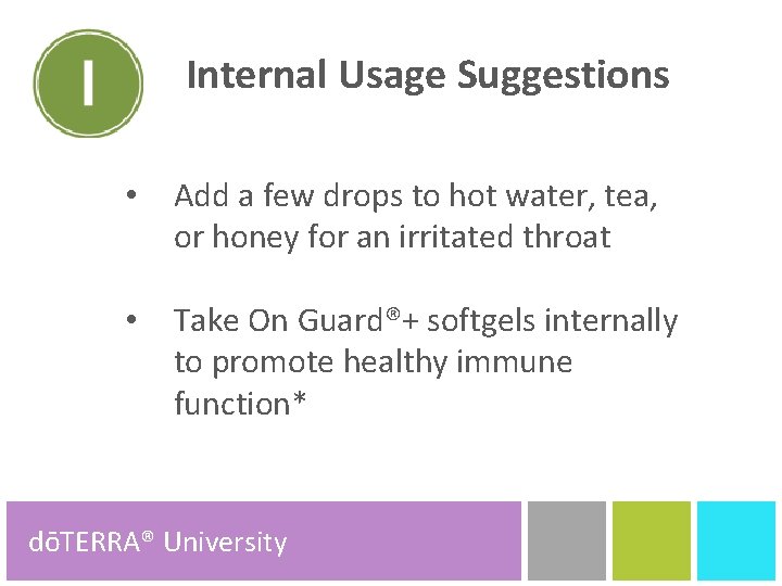 TAI Internal Usage Suggestions • Add a few drops to hot water, tea, or