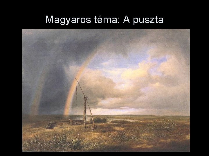 Magyaros téma: A puszta 