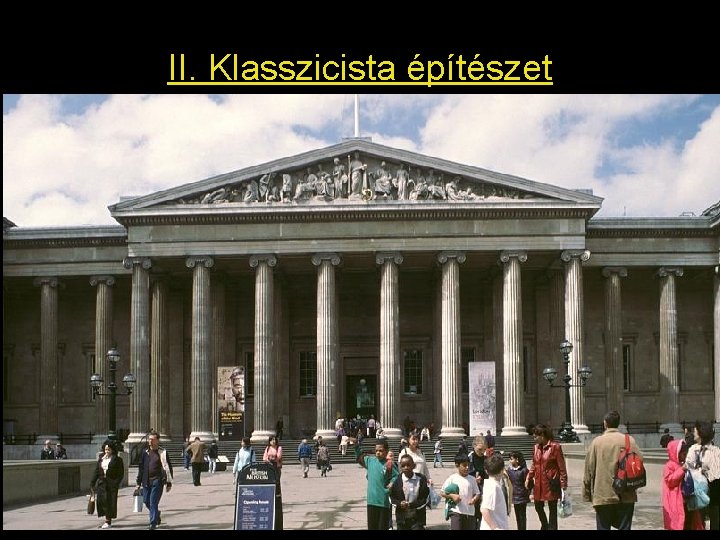 II. Klasszicista építészet 