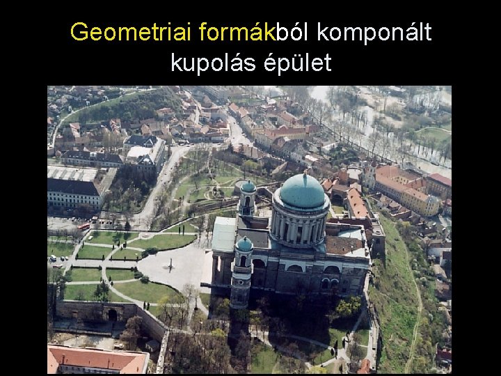 Geometriai formákból komponált kupolás épület 