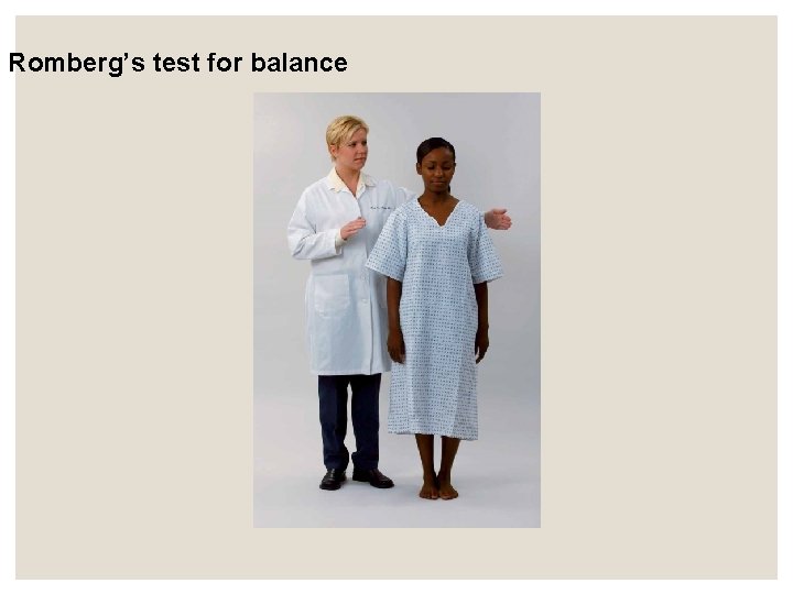 Romberg’s test for balance Romberg’s test for balance
