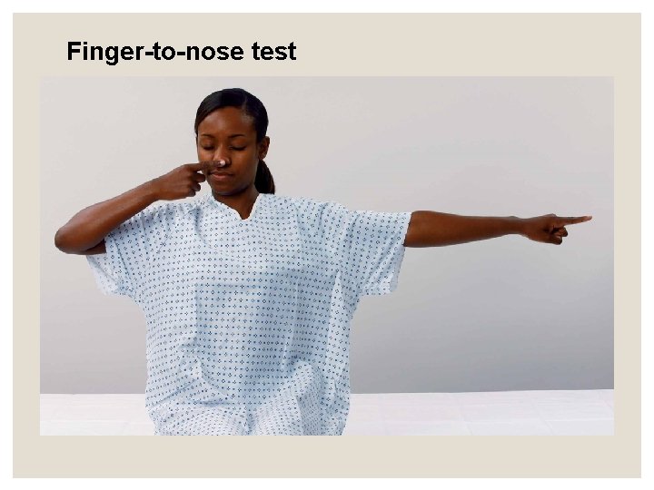 Finger-to-nose test Finger-to-nose test