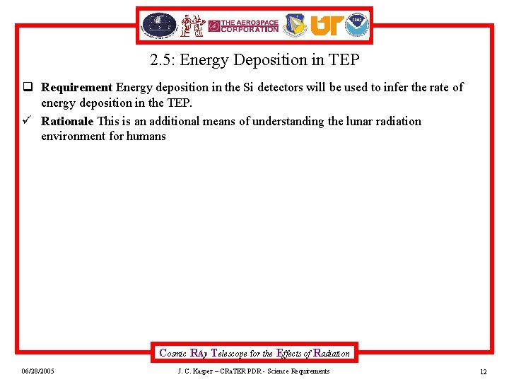 2. 5: Energy Deposition in TEP q Requirement Energy deposition in the Si detectors