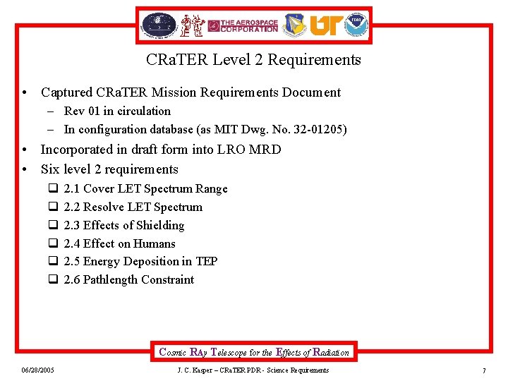 CRa. TER Level 2 Requirements • Captured CRa. TER Mission Requirements Document – Rev