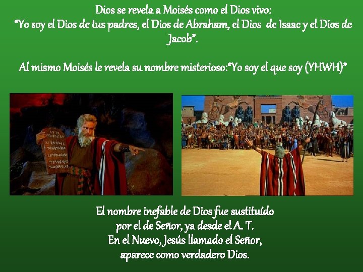 Dios se revela a Moisés como el Dios vivo: “Yo soy el Dios de