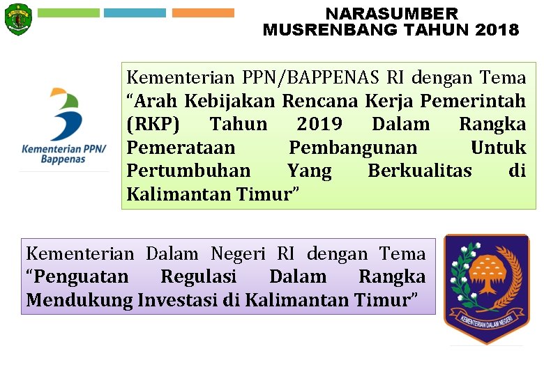 NARASUMBER MUSRENBANG TAHUN 2018 Kementerian PPN/BAPPENAS RI dengan Tema “Arah Kebijakan Rencana Kerja Pemerintah