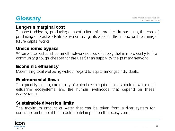 Glossary Icon Water presentation 26 October 2016 Long-run marginal cost The cost added by
