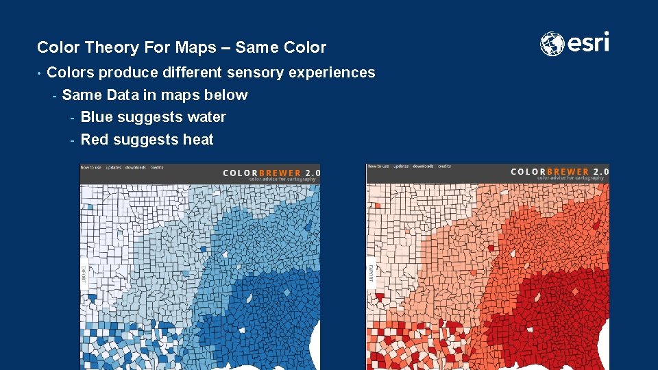 Color Theory For Maps – Same Color • Colors produce different sensory experiences -
