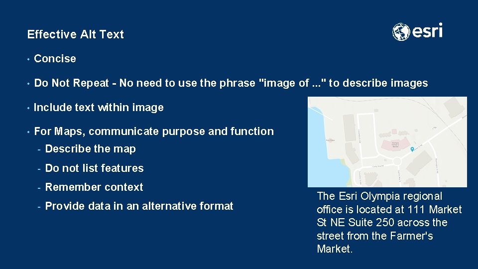 Effective Alt Text • Concise • Do Not Repeat - No need to use