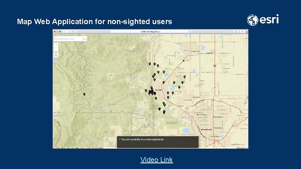 Map Web Application for non-sighted users Video Link 