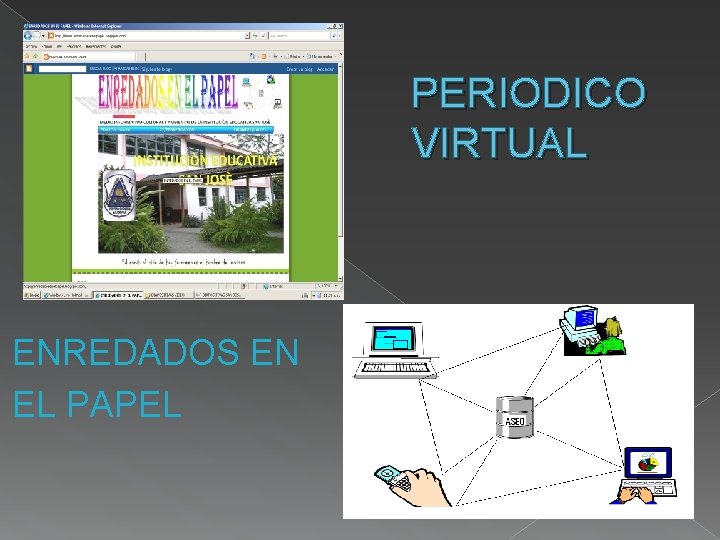 PERIODICO VIRTUAL ENREDADOS EN EL PAPEL 