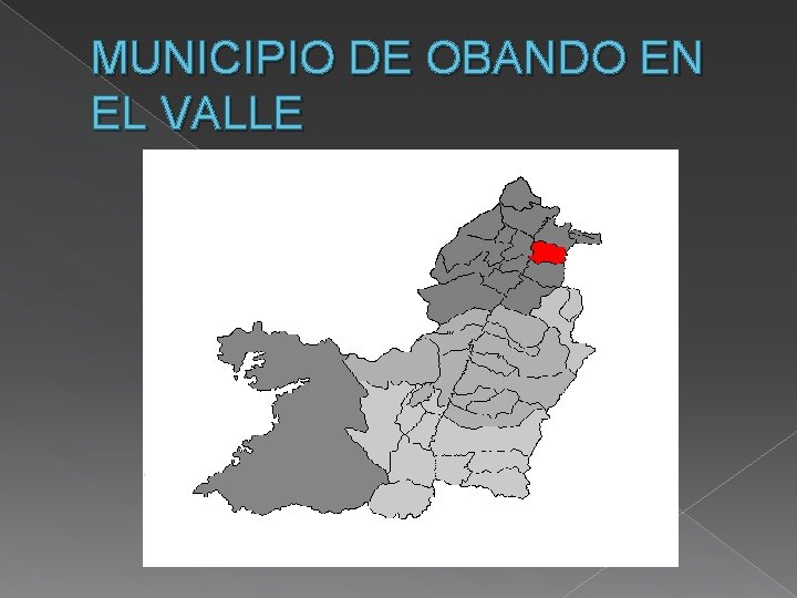 MUNICIPIO DE OBANDO EN EL VALLE 