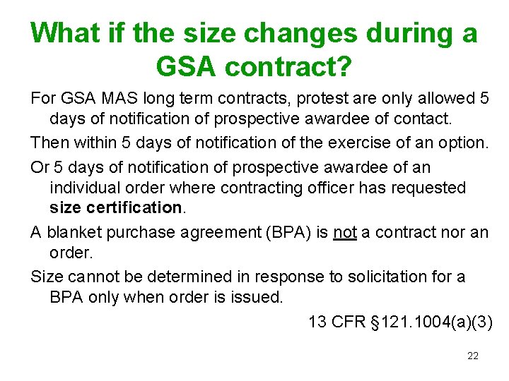 What if the size changes during a GSA contract? For GSA MAS long term