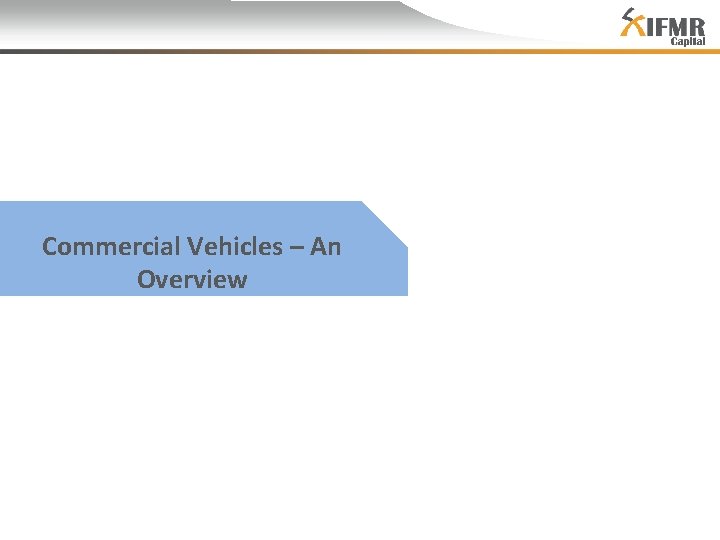 Commercial Vehicles – An Overview 