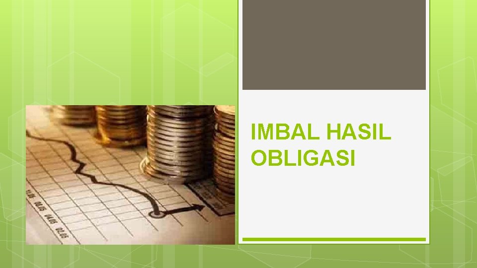 IMBAL HASIL OBLIGASI 