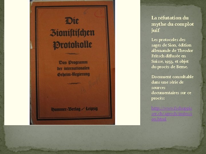 La réfutation du mythe du complot juif Les protocoles des sages de Sion, édition