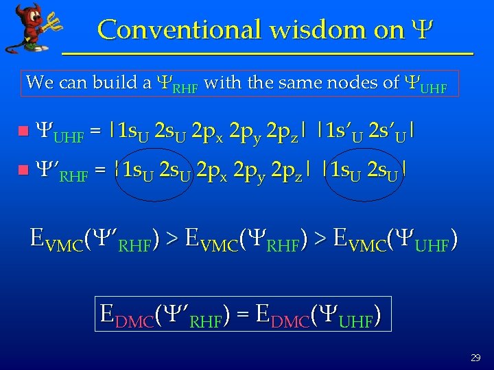 Conventional wisdom on Y We can build a YRHF with the same nodes of