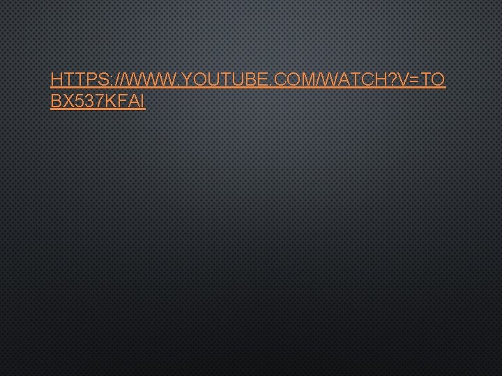 HTTPS: //WWW. YOUTUBE. COM/WATCH? V=TO BX 537 KFAI 