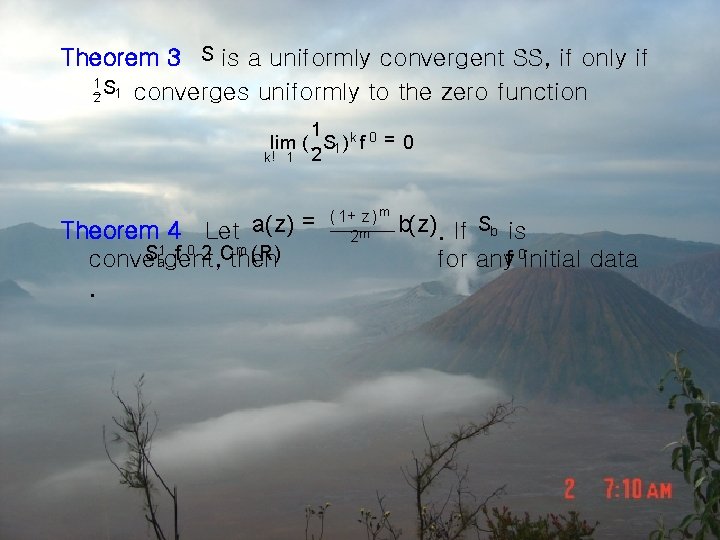 Theorem 3 S is a uniformly convergent SS, if only if 1 S 2