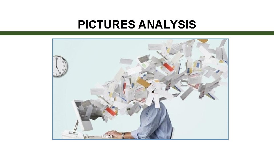 PICTURES ANALYSIS 