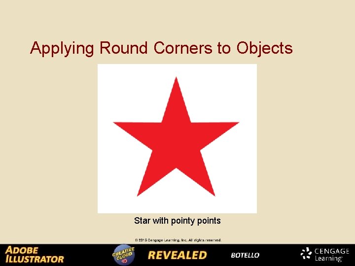 Applying Round Corners to Objects Star with pointy points 