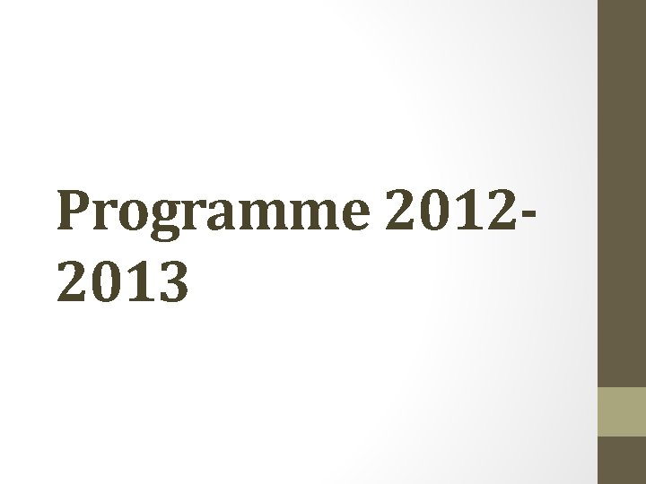 Programme 20122013 