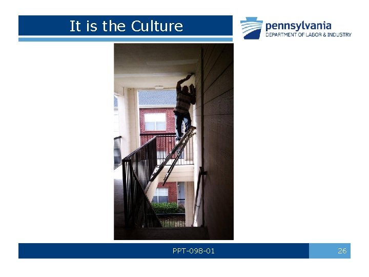 It is the Culture PPT-098 -01 26 