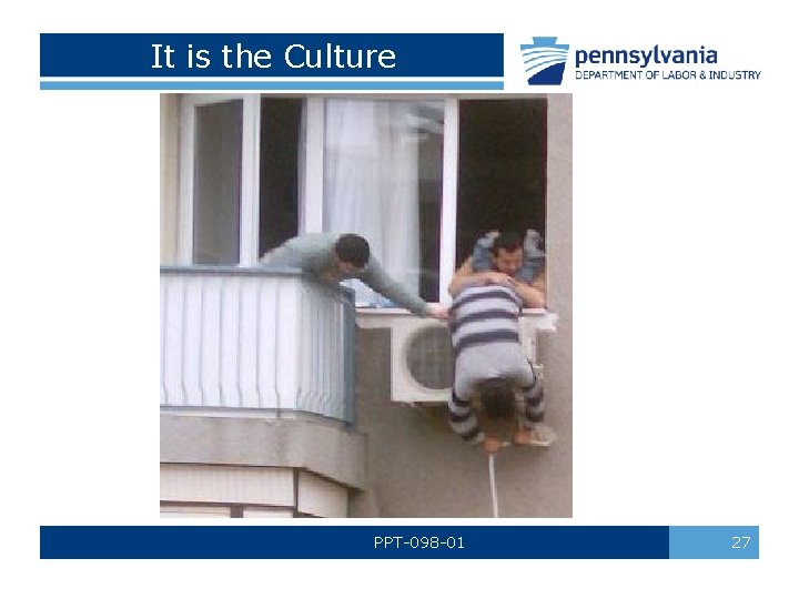 It is the Culture PPT-098 -01 27 