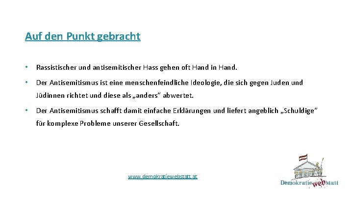 Auf den Punkt gebracht: • Rassistischer und antisemitischer Hass gehen oft Hand in Hand.