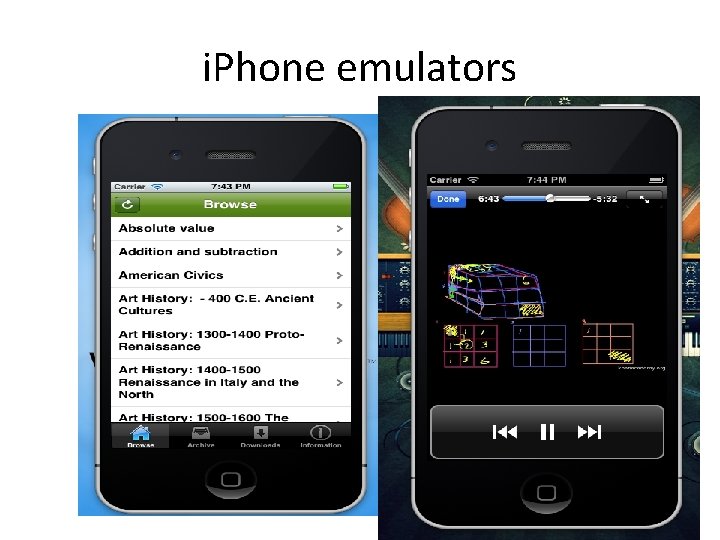 i. Phone emulators 