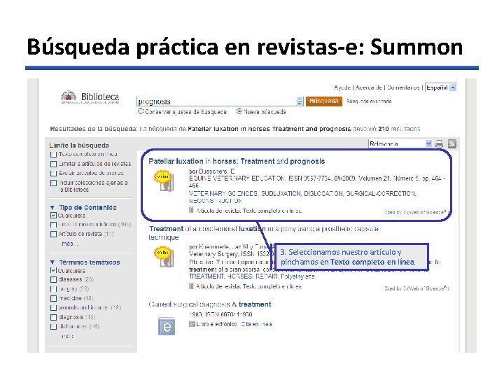 Búsqueda práctica en revistas-e: Summon 3. Seleccionamos nuestro artículo y pinchamos en Texto completo