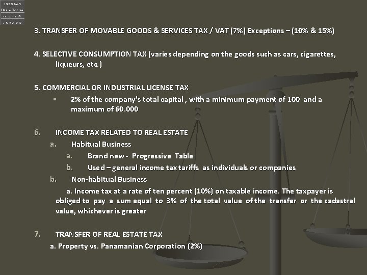 3. TRANSFER OF MOVABLE GOODS & SERVICES TAX / VAT (7%) Exceptions – (10%
