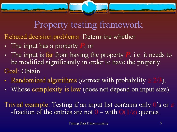 Property Testing of Data Dimensionality Robert Krauthgamer ICSI