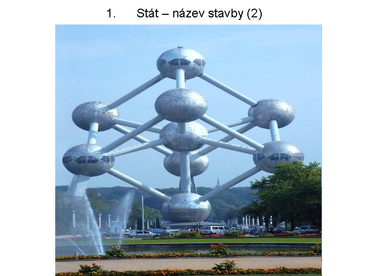 1. Stát – název stavby (2) 