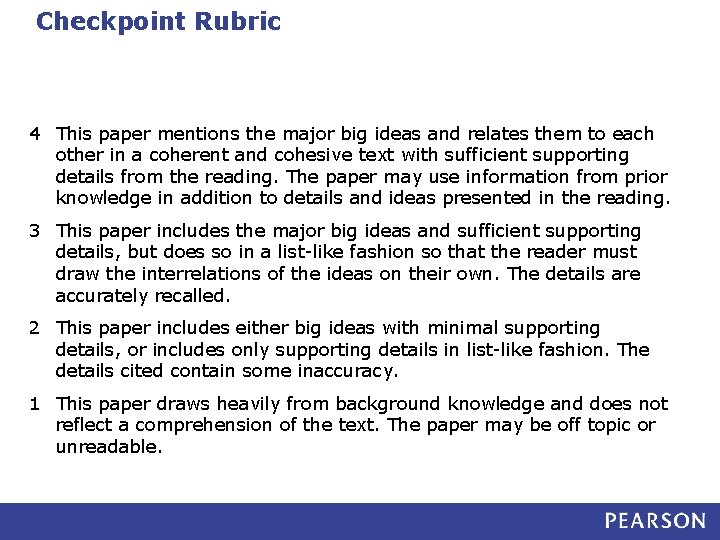 Checkpoint Rubric 4 This paper mentions the major big ideas and relates them to