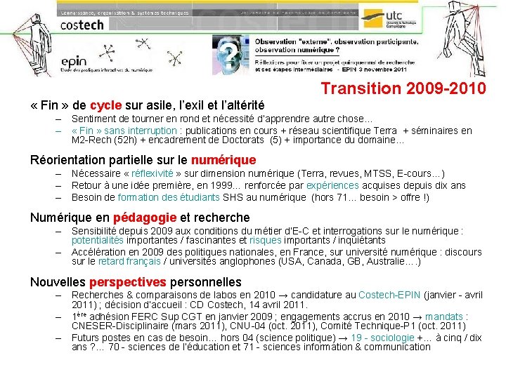 Transition 2009 -2010 « Fin » de cycle sur asile, l’exil et l’altérité –