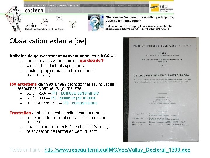 Observation externe [oe] Activités de gouvernement conventionnelles « AGC » : – fonctionnaires &